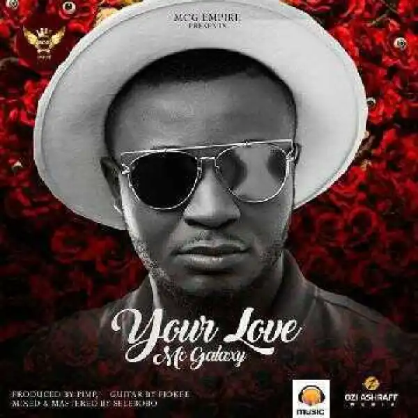 Mc Galaxy - Your Love